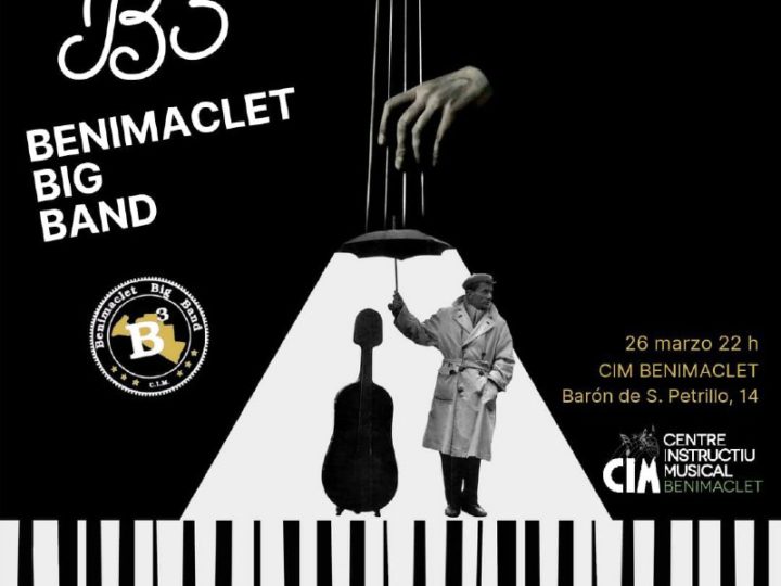 La Benimaclet Big Band, la B3 del CIM de Benimaclet, dissabte 26 de març de 2022, a les 22.00 h.